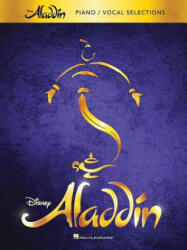 Aladdin - Broadway Musical - Alan Menken (ISBN: 9781480386792)