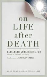 On Life After Death New Edi (ISBN: 9781587613180)