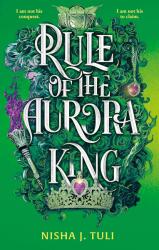Rule of the Aurora King (ISBN: 9780356523385)