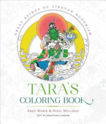 Tara's Coloring Book - Jonathan Landaw, Andy Weber, Nigel Wellings (2017)