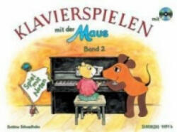 Klavierspielen mit der Maus - Bettina Schwedhelm (2011)