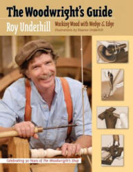 Woodwright's Guide - Roy Underhill (2008)