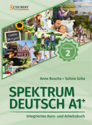 Spektrum Deutsch A1+: Teilband 2 - Anne Buscha, Szilvia Szita (2023)