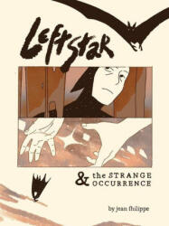 Leftstar & the Strange Occurrence (2023)