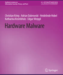 Hardware Malware - Adrian Dabrowski, Christian Krieg (2013)