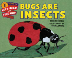 Bugs are Insects - Anne Rockwell (2015)