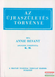 Annie Besant - Az újraszületés törvénye (ISBN: 9789630417297)