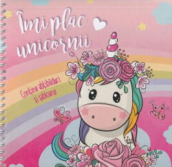 Imi Plac Unicornii - Abtibilduri Si Sabloane, - Editura Flamingo (ISBN: 9786067132601)