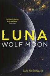 Luna: Wolf Moon (ISBN: 9781473202276)