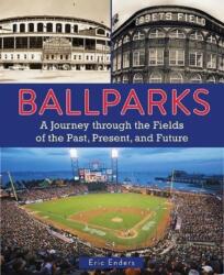 Ballparks - Eric Enders (ISBN: 9780785836162)