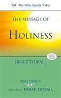 Message of Holiness - Restoring God'S Masterpiece (ISBN: 9781844744114)