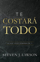 Te Costar Todo (ISBN: 9781087755984)