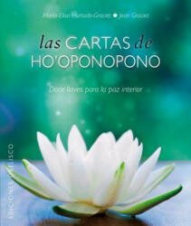 Las Cartas de Ho'oponopono - Maria-Elisa Hurtado-Graciet, Jean Graciet (2014)