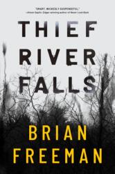 Thief River Falls (ISBN: 9781542093385)