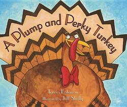 A Plump and Perky Turkey (ISBN: 9780761451884)