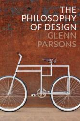 The Philosophy of Design (ISBN: 9780745663890)