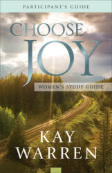 Choose Joy Women's Study Guide (ISBN: 9780800738303)