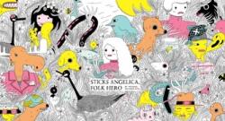 Sticks Angelica, Folk Hero (ISBN: 9781770462700)