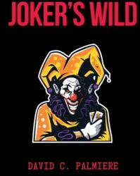Joker's Wild (ISBN: 9781647013523)