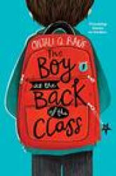 The Boy at the Back of the Class - Onjali Q. Raúf (ISBN: 9781984850812)
