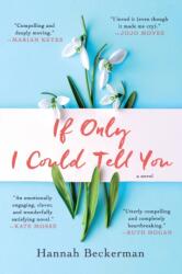 If Only I Could Tell You (ISBN: 9780062890542)