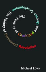 The Politics Of Combined And Uneven Development (ISBN: 9781608460687)
