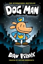 Dog Man: A Graphic Novel (ISBN: 9781338611946)