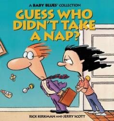 Guess Who Didn't Take a Nap? (ISBN: 9780836217155)