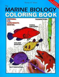 Marine Biology Coloring Book - Thomas M. Niesen, Wynn Kapit, Carla J. Simmons, Lauren Hanson (ISBN: 9780062737182)