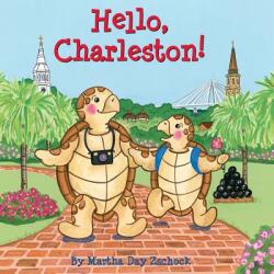 Hello Charleston! (ISBN: 9781938700446)