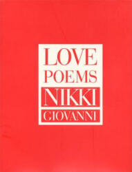 Love Poems - Nikki Giovanni (ISBN: 9780688149895)