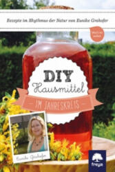 DIY Hausmittel im Jahreskreis (ISBN: 9783990252505)