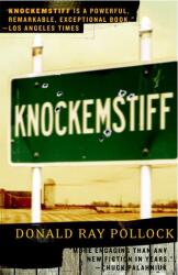 Knockemstiff - Donald Ray Pollock (ISBN: 9780767928304)