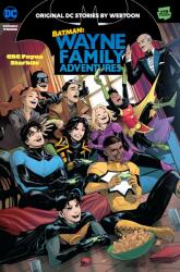 Batman: Wayne Family Adventures Volume Three - Starbite (ISBN: 9781779526908)