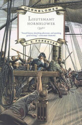 Lieutenant Hornblower - Cecil Scott Forester (ISBN: 9780316290630)