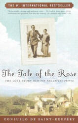 The Tale of the Rose: The Love Story Behind the Little Prince (2003)