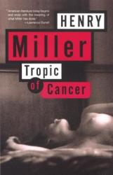 Tropic of Cancer - Henry Miller (2001)