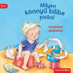 Milyen könnyű bilibe pisilni! (ISBN: 9789635090921)