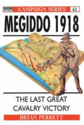 Megiddo 1918 - Bryan Perrett (ISBN: 9781855328273)