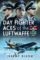 Day Fighter Aces of the Luftwaffe (ISBN: 9781399030731)