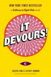 It Devours! - Joseph Fink, Jeffrey Cranor (ISBN: 9780062476074)