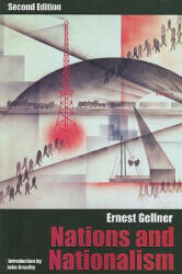 Nations and Nationalism - Ernest Gellner, John Breuilly (ISBN: 9780801475009)