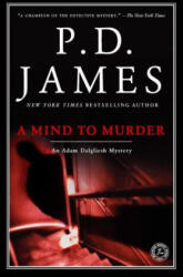 A Mind to Murder - P D James (ISBN: 9780743219587)