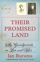 Their Promised Land - My Grandparents in Love and War (ISBN: 9781848879416)