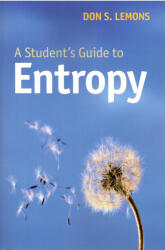 Student's Guide to Entropy - Don S Lemons (ISBN: 9781107653979)