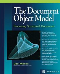 Document Object Model: Processing Structured Documents (ISBN: 9780072224368)