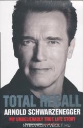 Arnold Schwarzenegger: Arnold Schwarzenegger: Total Recall (2013)