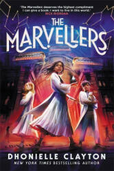 Marvellers - Dhonielle Clayton (ISBN: 9781800785472)