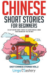 Chinese Short Stories for Beginners (ISBN: 9781951949914)