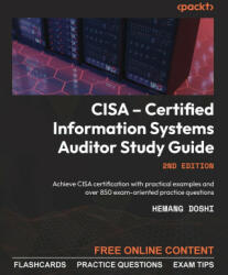 CISA - Certified Information Systems Auditor Study Guide - Second Edition (ISBN: 9781803248158)